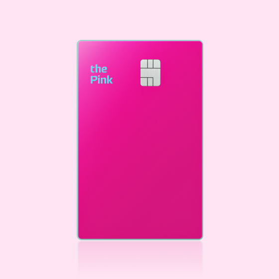 the Pink Edition2<br>신규 회원 연회비 캐시백 이벤트